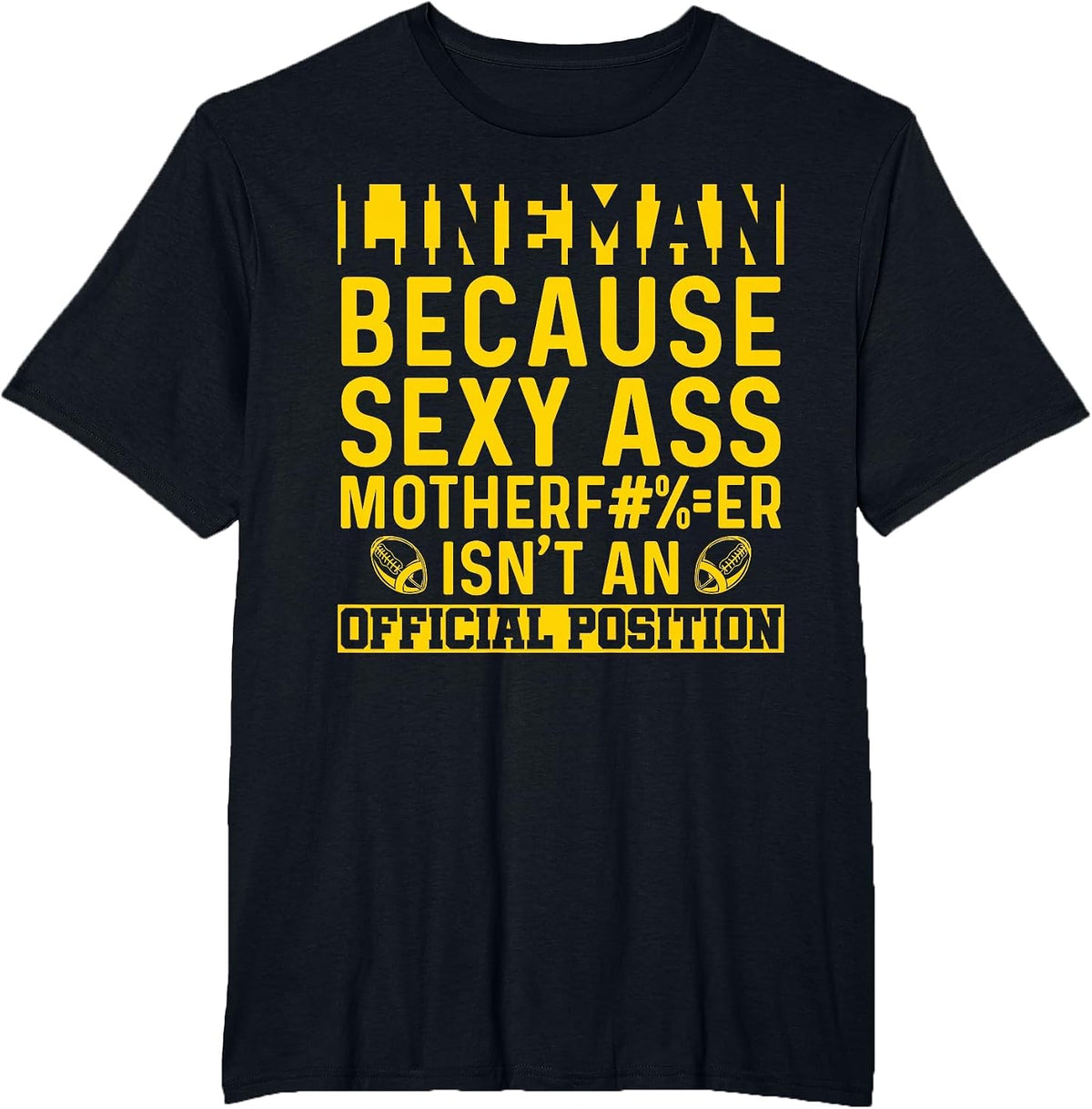 American Football Lineman Defensive Line Offensive Position T-Shirt - Black