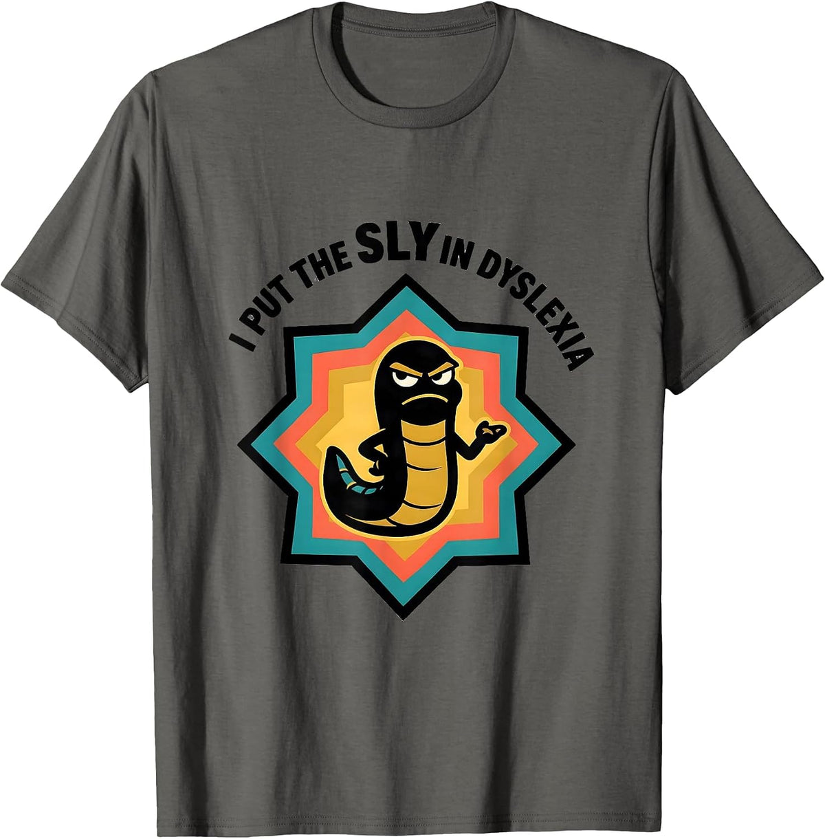 Men's I Put The Sly In Dyslexia Funny Frog Neurodiversity Meme T-Shirt - Asphalt Grey