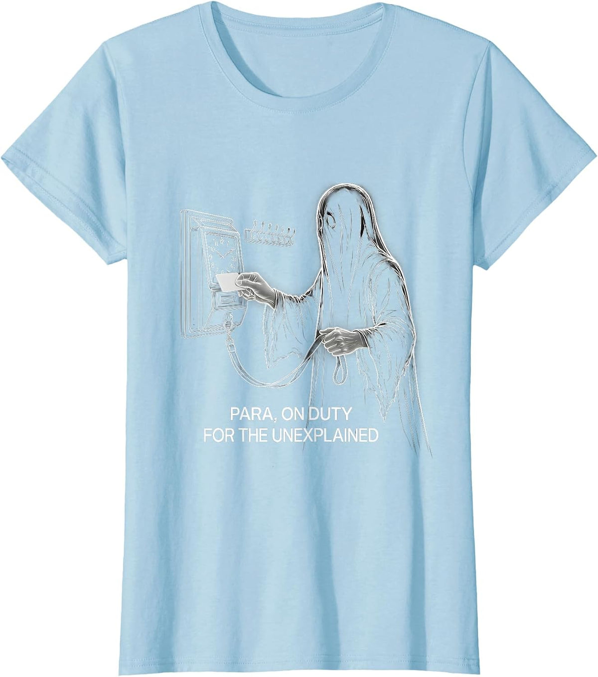 Para, On Duty for the Unexplained Funny Ghost T-Shirt - Baby Blue