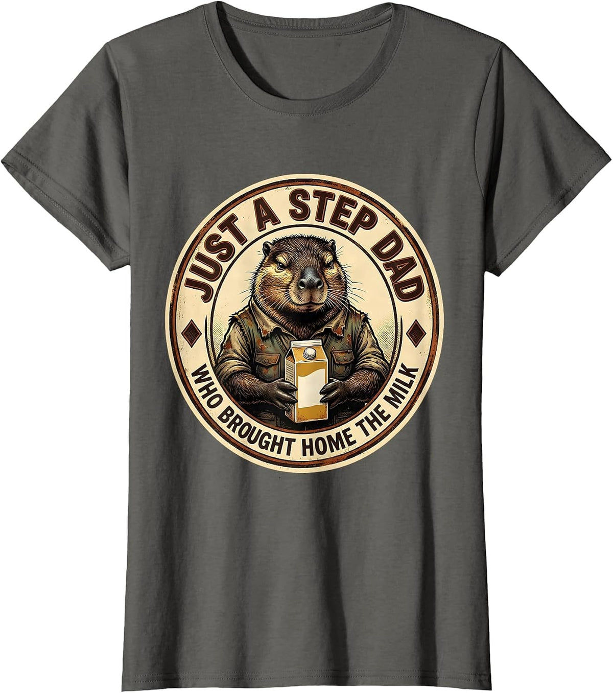 Women's Just A Step Dad Who Brought Home The Milk Funny T-Shirt - Asphalt Grey