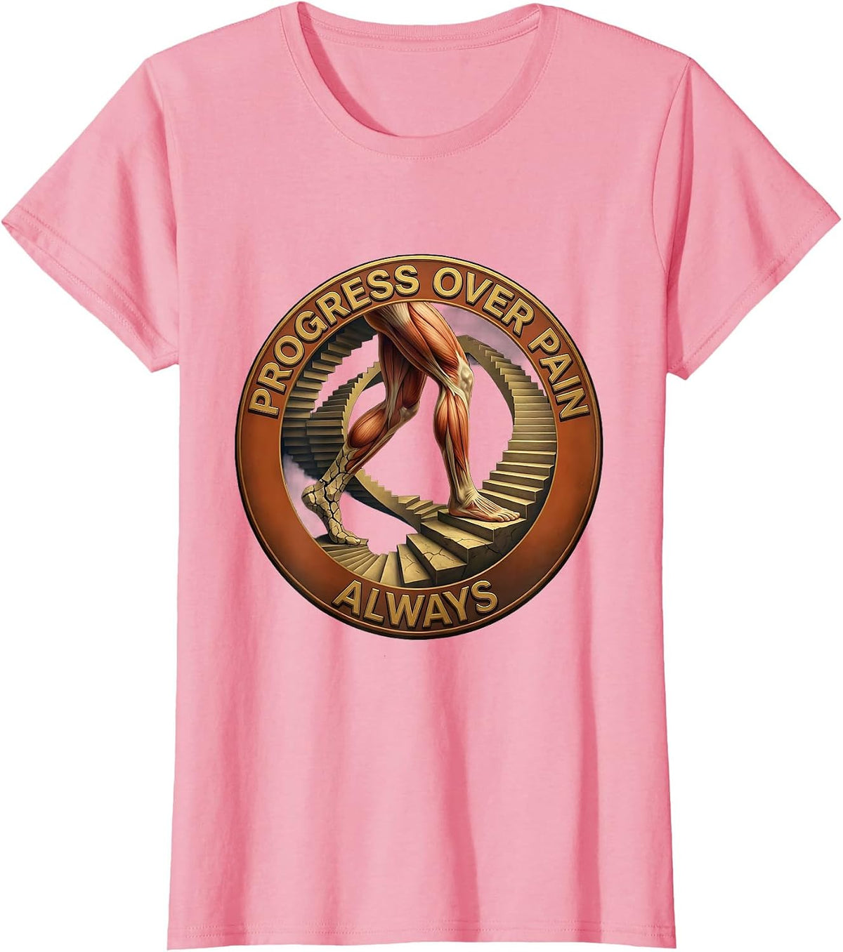 Women's Progress Over Pain Always Physical Therapy Design T-Shirt - Pink
