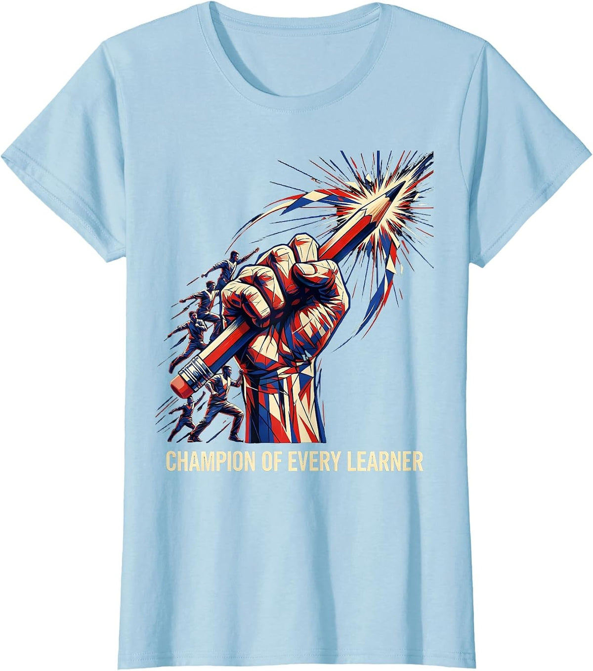 Champion of Every Learner Special Education Design T-Shirt - Baby Blue