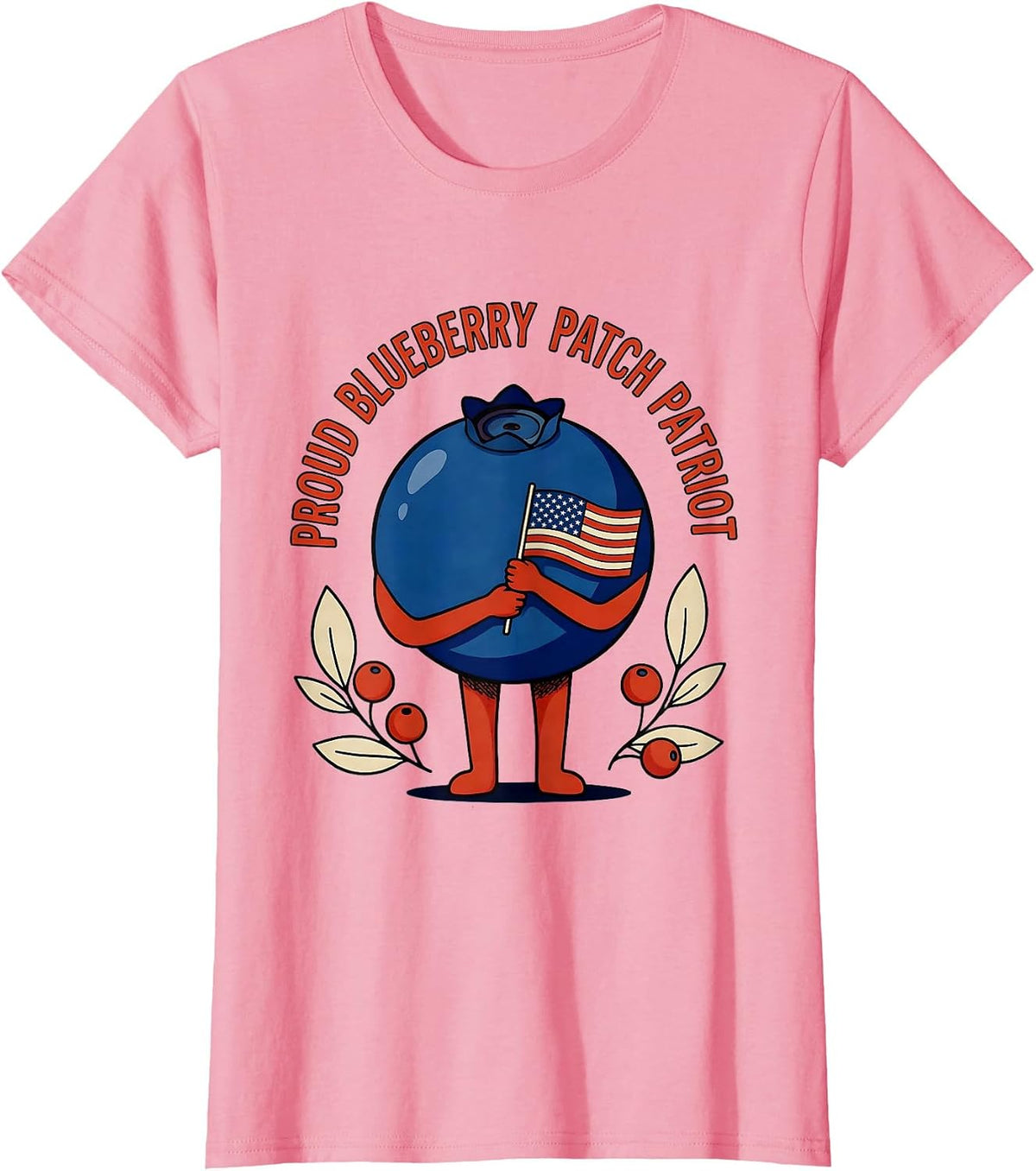 Women's Proud Blueberry Patch Patriot Red White Blue Design T-Shirt - Pink