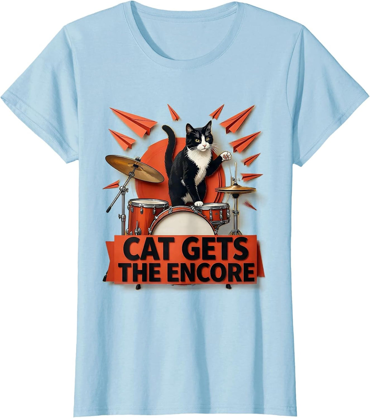 Cat Gets The Encore Funny Cat Musician Rock Band Parody Gift T-Shirt - Baby Blue