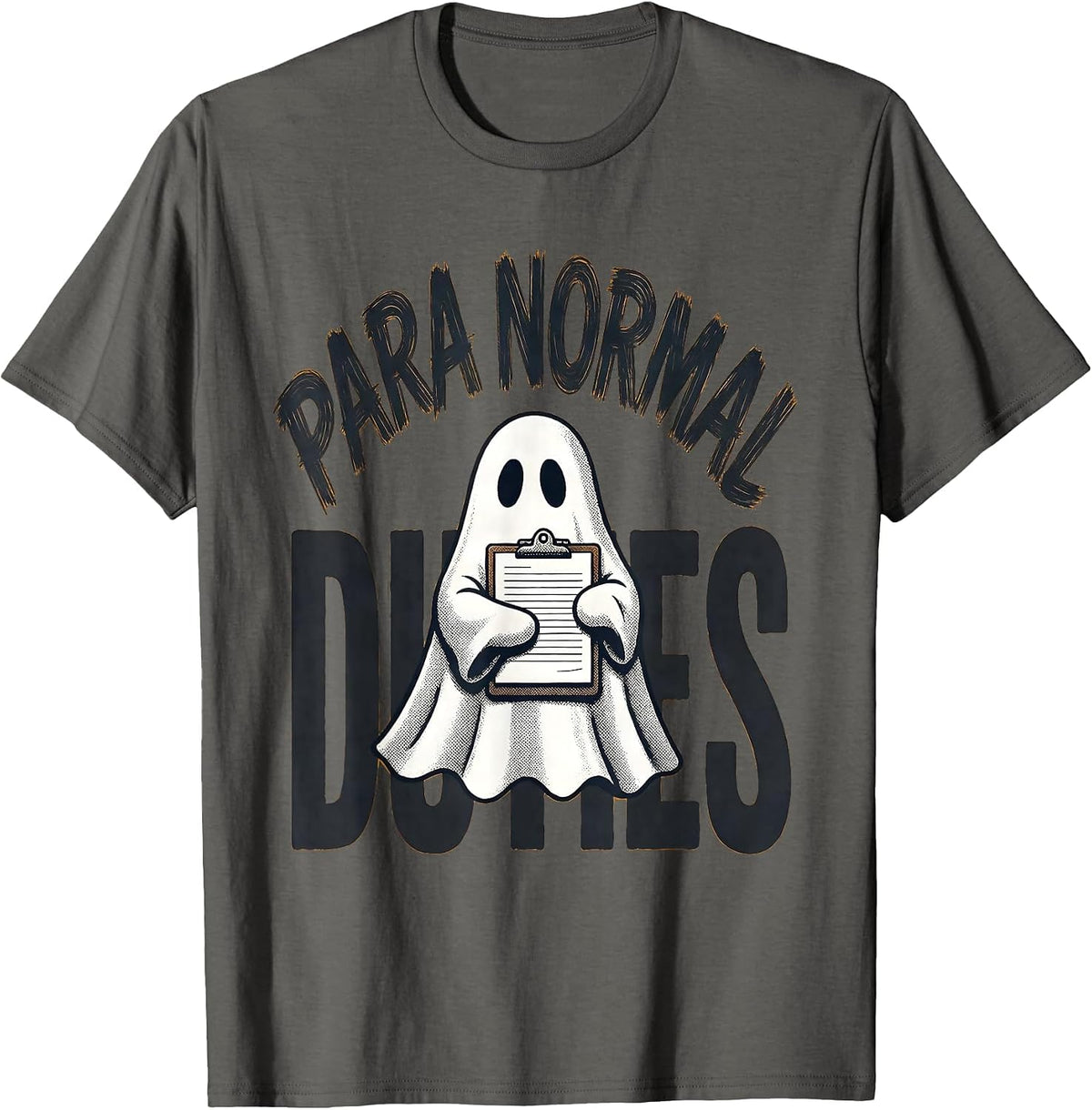 Para Normal Duties Funny SPED Teacher Aide Ghost Halloween T-Shirt - Asphalt Grey