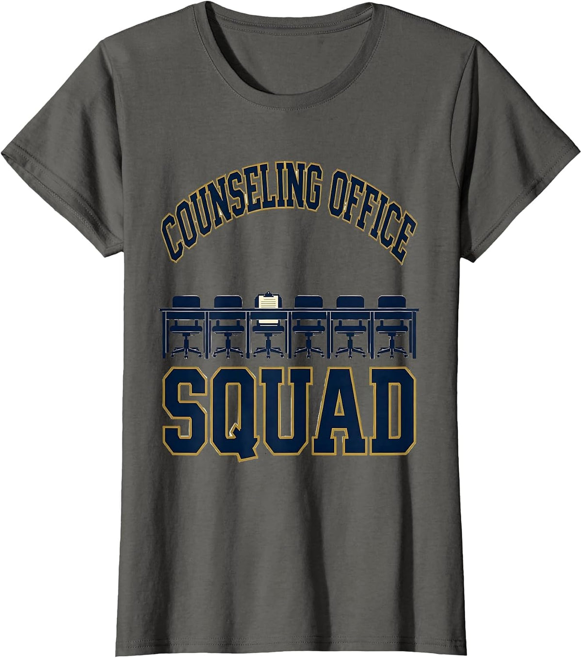 Women's Counseling Office Squad Funny School Counselor Staff T-Shirt - Asphalt Grey