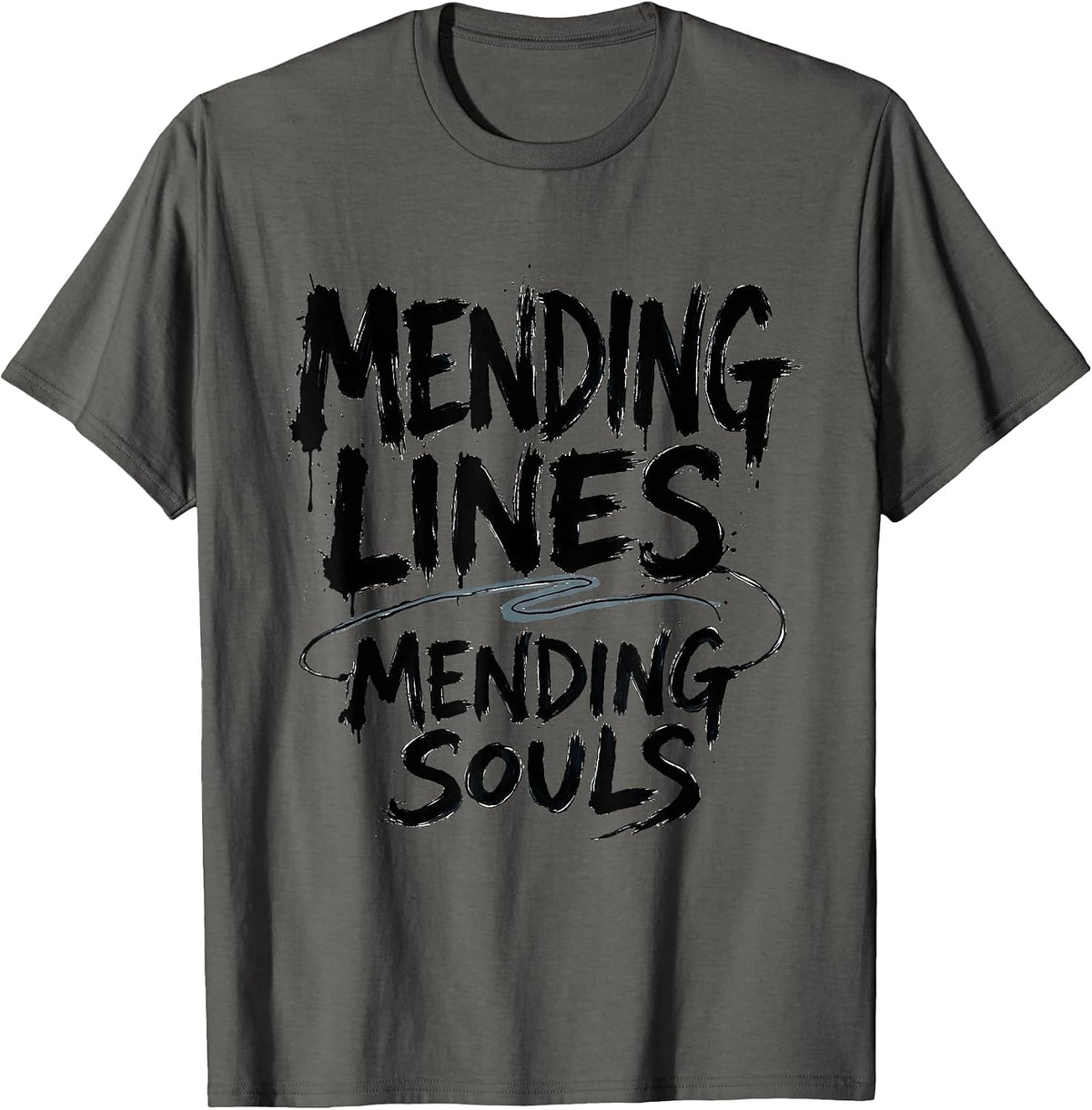 Mending Lines Mending Souls Fly Fishing Design T-Shirt - Asphalt Grey
