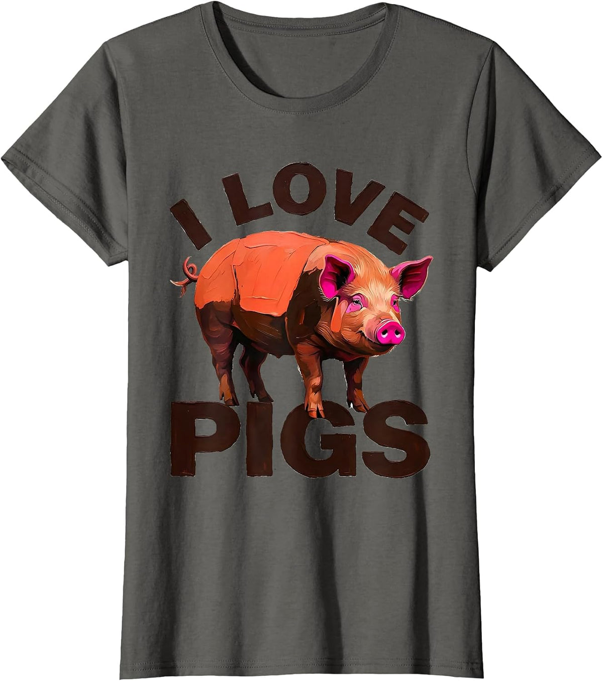 Women's I Love Pigs Funny Farm Animal Lover Gift for Kids and Girls T-Shirt - Asphalt Grey