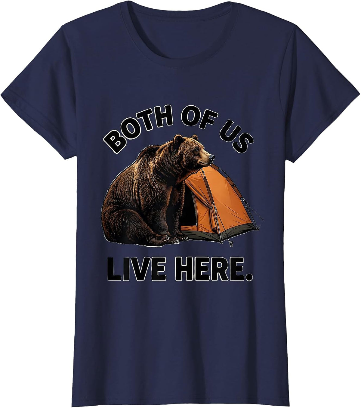 Women's Both Of Us Live Here Funny Bear Wildlife Lover Humor T-Shirt - Navy Blue