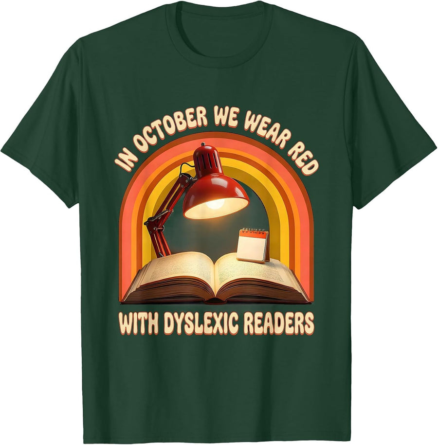 Men's In October, We Wear Red With Dyslexic Readers Teacher T-Shirt - Dark Green