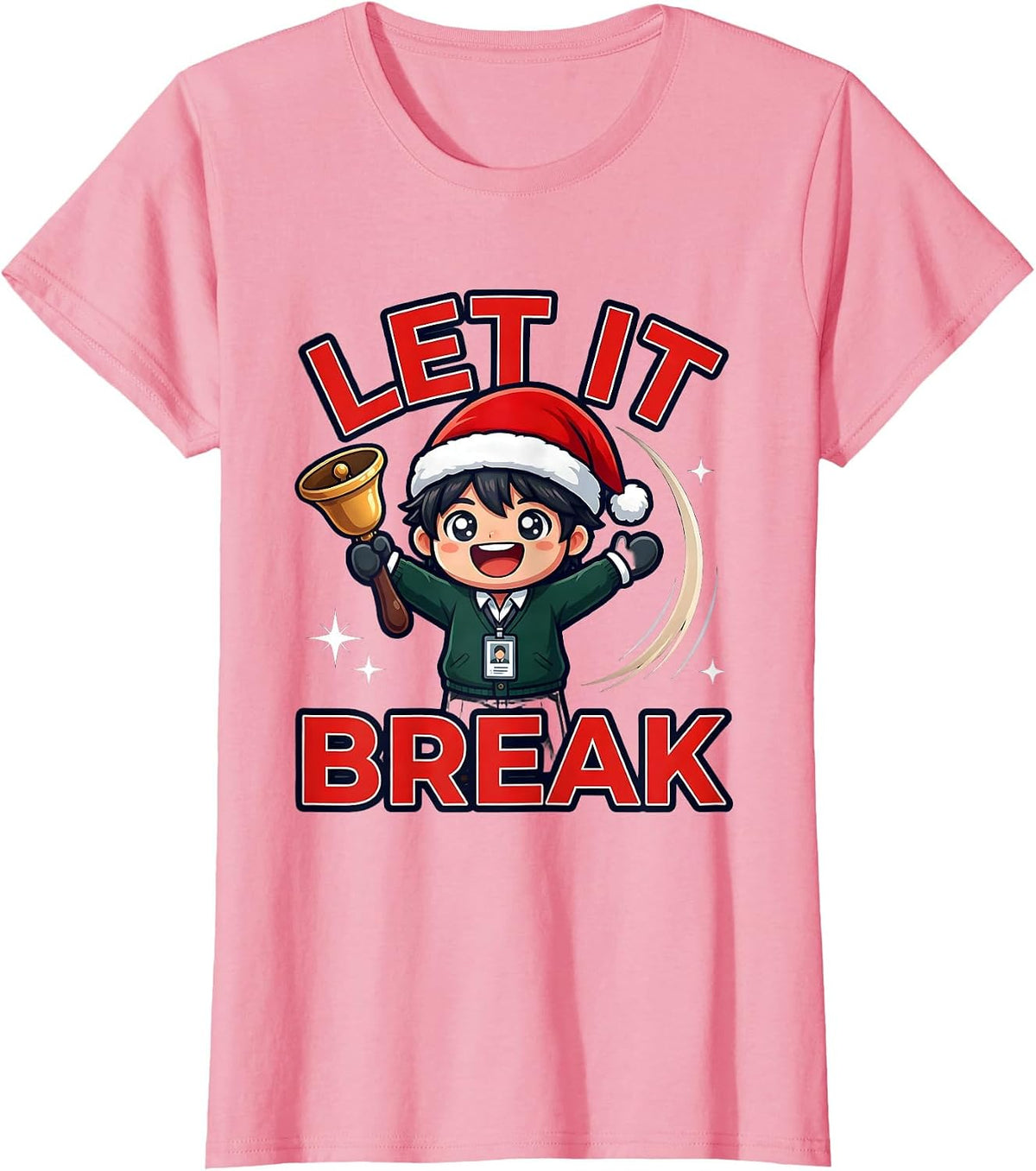 Women's LET IT BREAK Funny Teacher Christmas Break Countdown T-Shirt - Pink