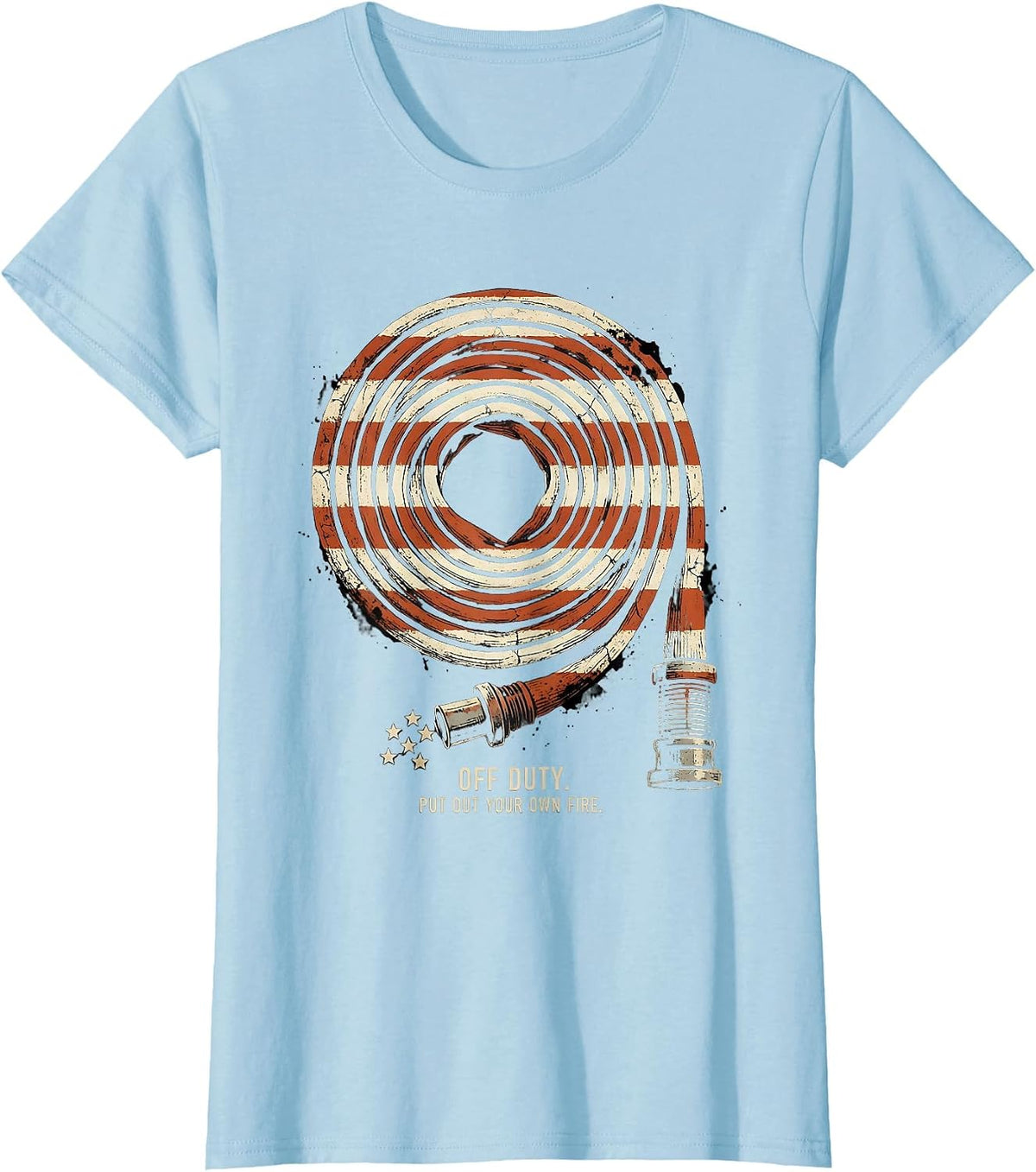 Off Duty Put Out Your Own Fire Distressed Firefighter Gift T-Shirt - Baby Blue