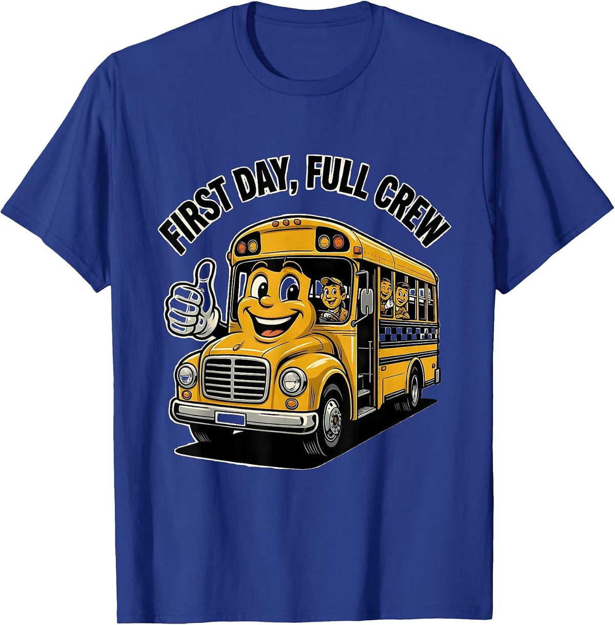 First Day Full Crew Retro School Bus Driver Back To School T-Shirt - Royal Blue