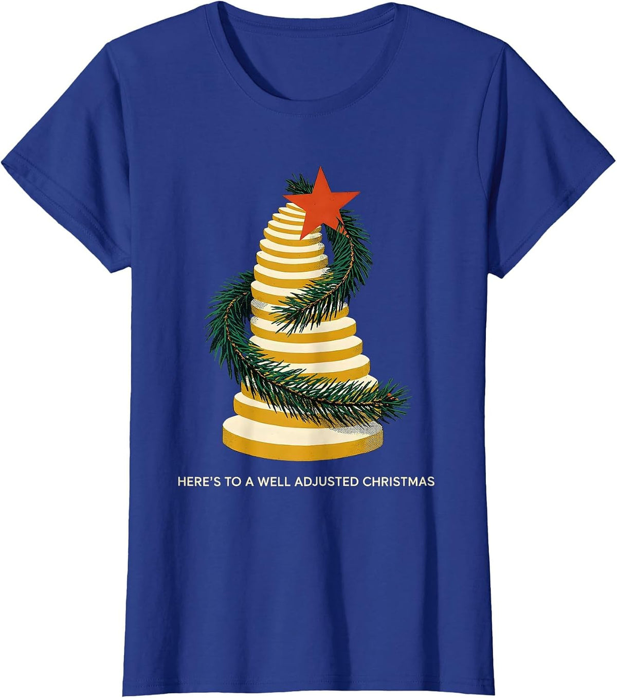 Women's Here's To A Well Adjusted Christmas Funny Chiropractor T-Shirt - Royal Blue