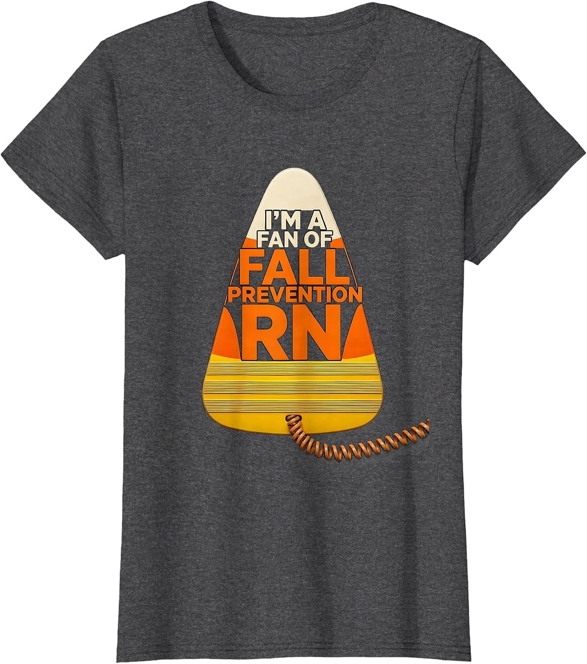 Women's I'm A Fan Of Fall Prevention RN Funny Nurse Fall Prevention T-Shirt - Dark Heather Grey