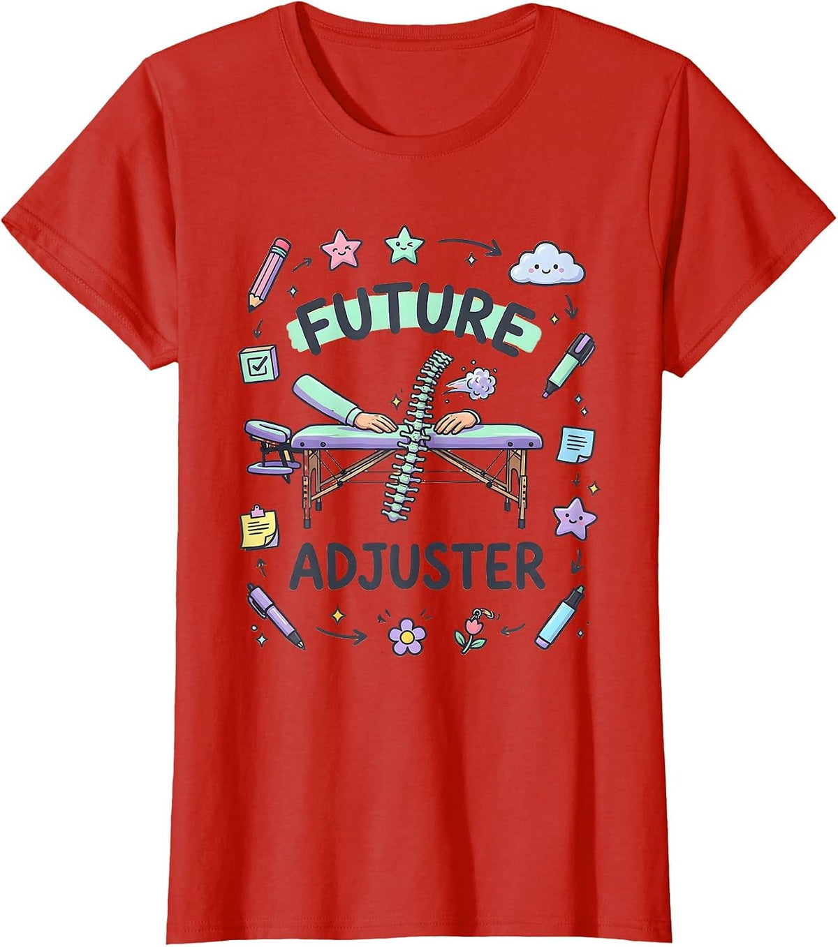 Future Adjuster Funny Chiropractor Student Chiropractic T-Shirt - Red