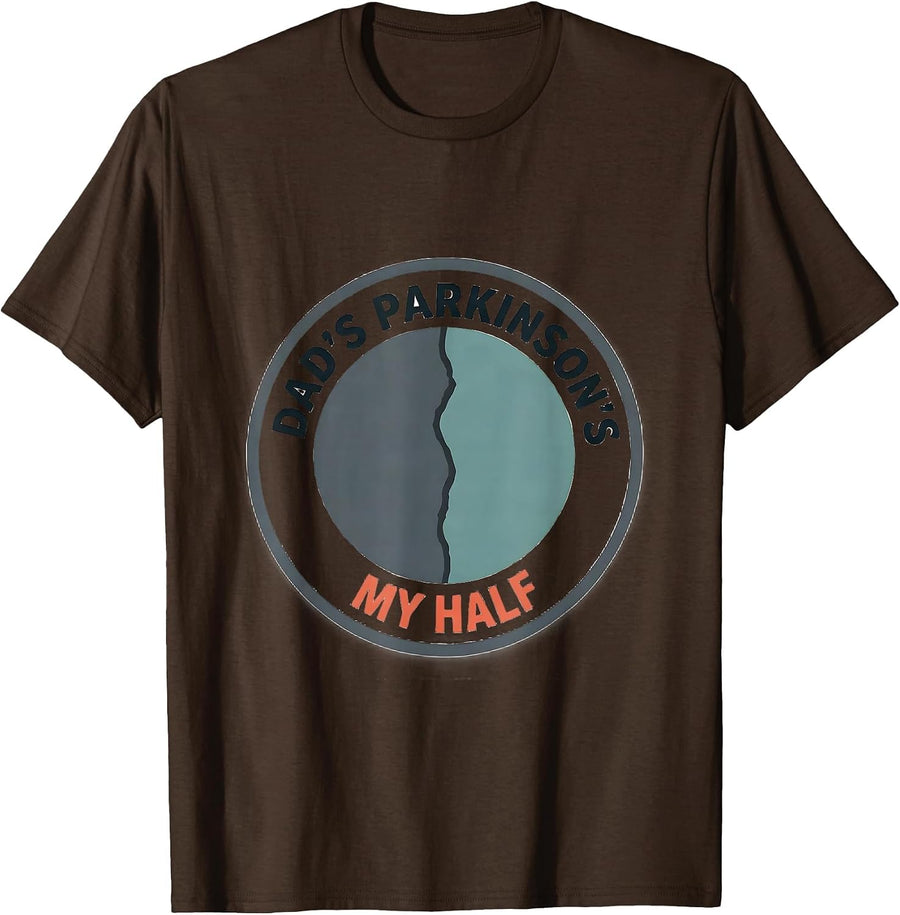 Dad's Parkinson's My Half Parkinson's Warrior Caregiver Gift T-Shirt - Brown