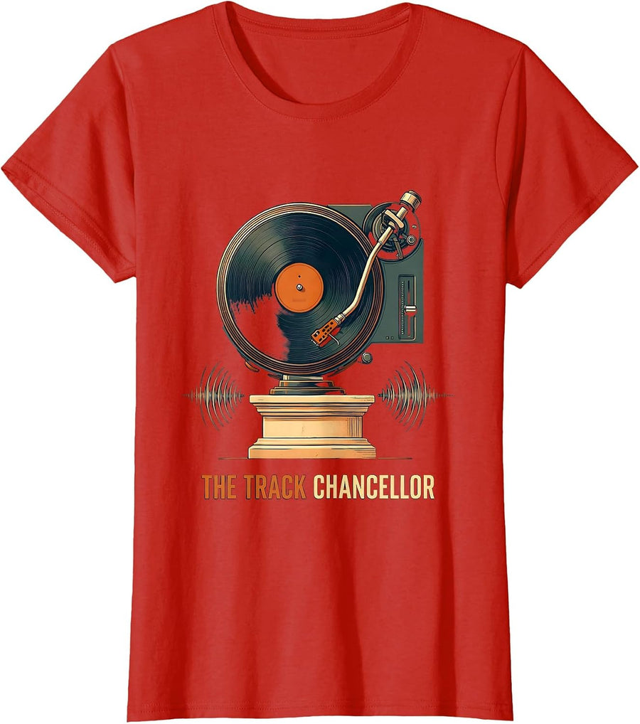 Women's The Track Chancellor Funny DJ Electronic Music Producer Gift T-Shirt - Red