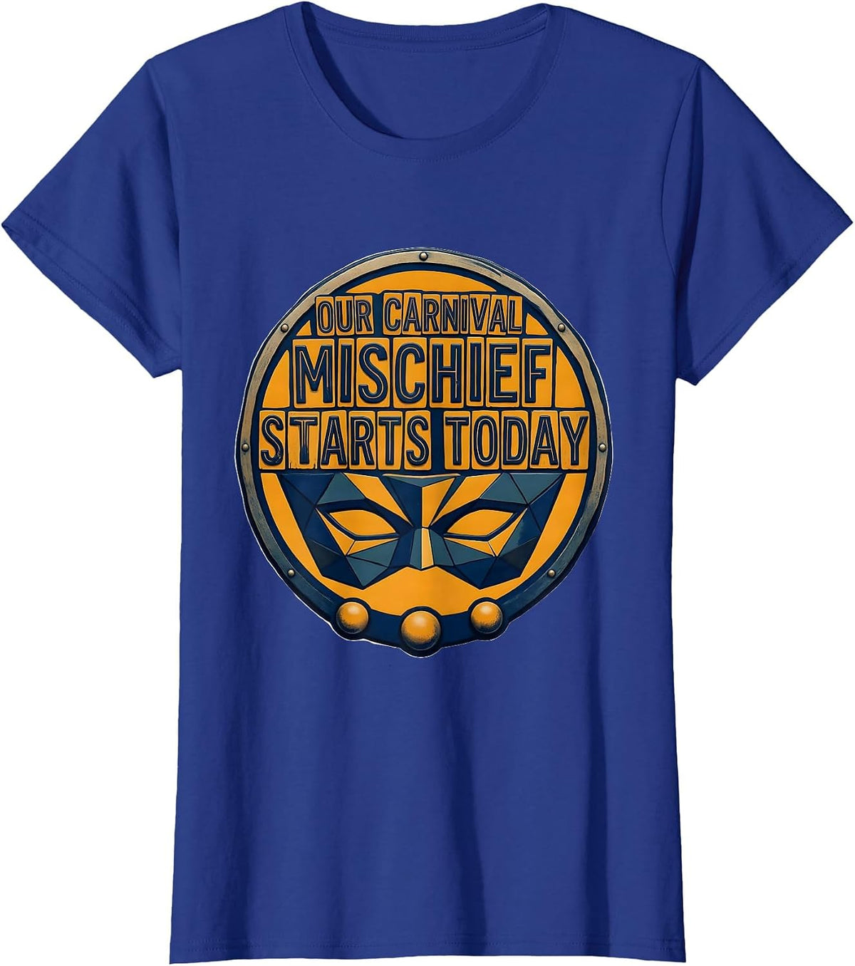 Women's Our Carnival Mischief Starts Today Festive Mardi Gras Jester T-Shirt - Royal Blue