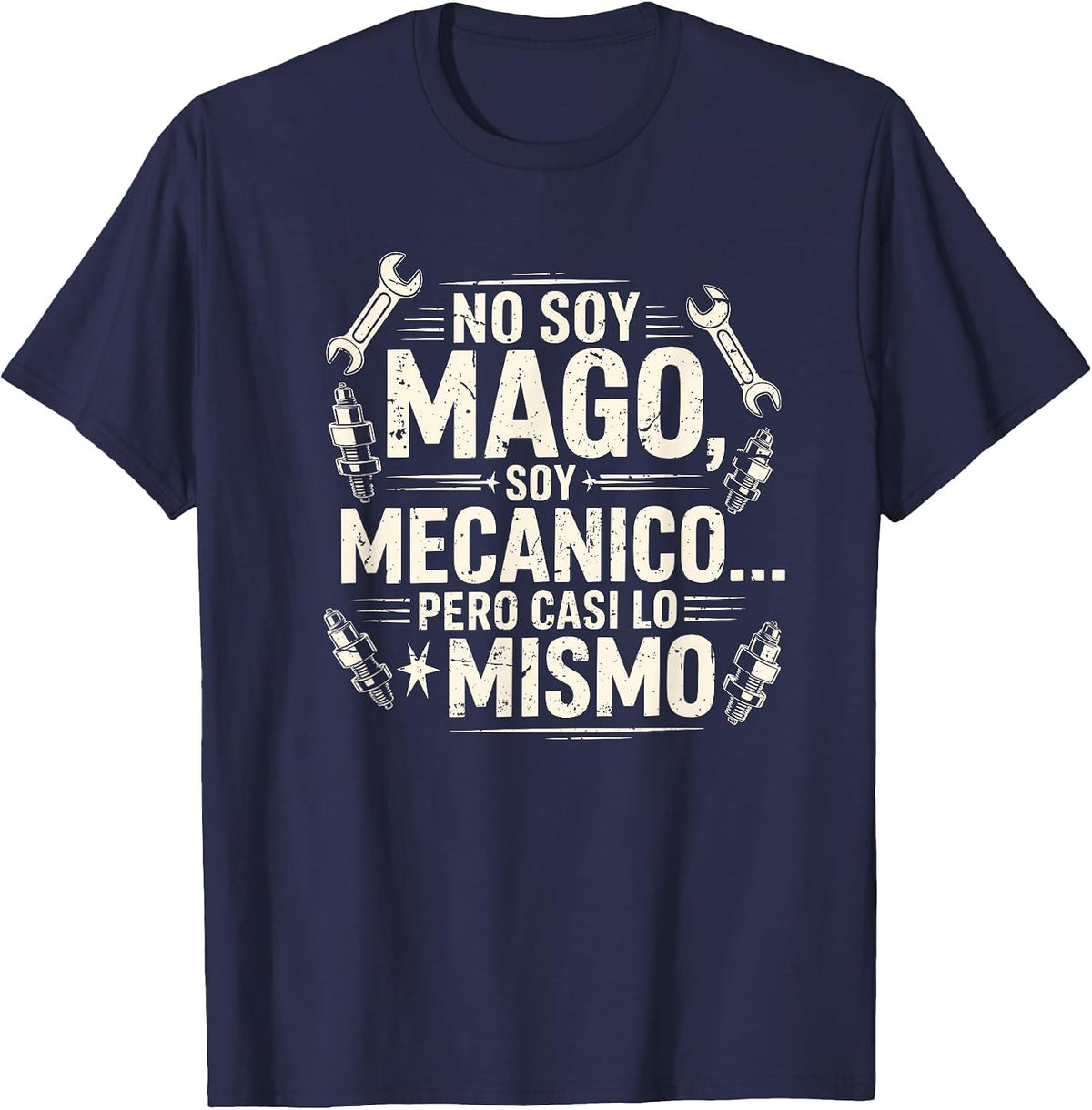 Funny No Soy Mago Soy Mecánico Car Mechanic Spanish T-Shirt - Navy Blue