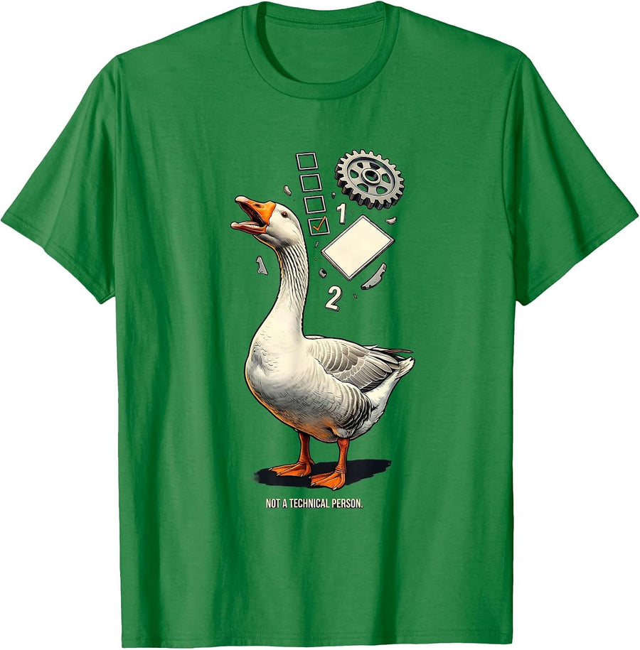 Men's Not A Technical Person Funny Silly Goose Meme Animal Lover T-Shirt - Kelly Green