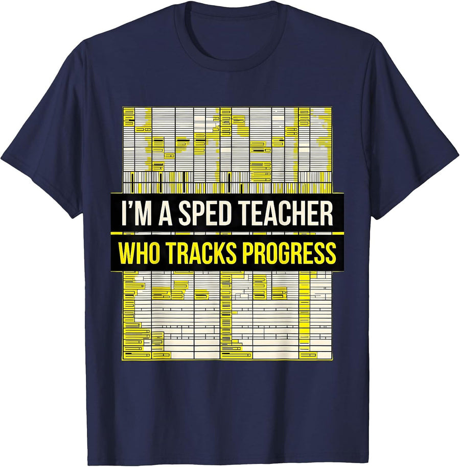 I'm A SPED Teacher Who Tracks Progress Geometric Humor T-Shirt - Navy Blue