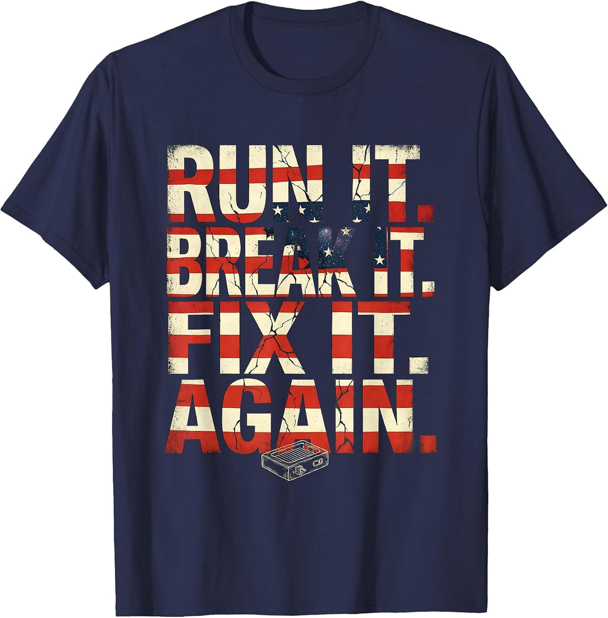 Men's Run It Break It Fix It Again RC Racing American Flag T-Shirt - Navy Blue