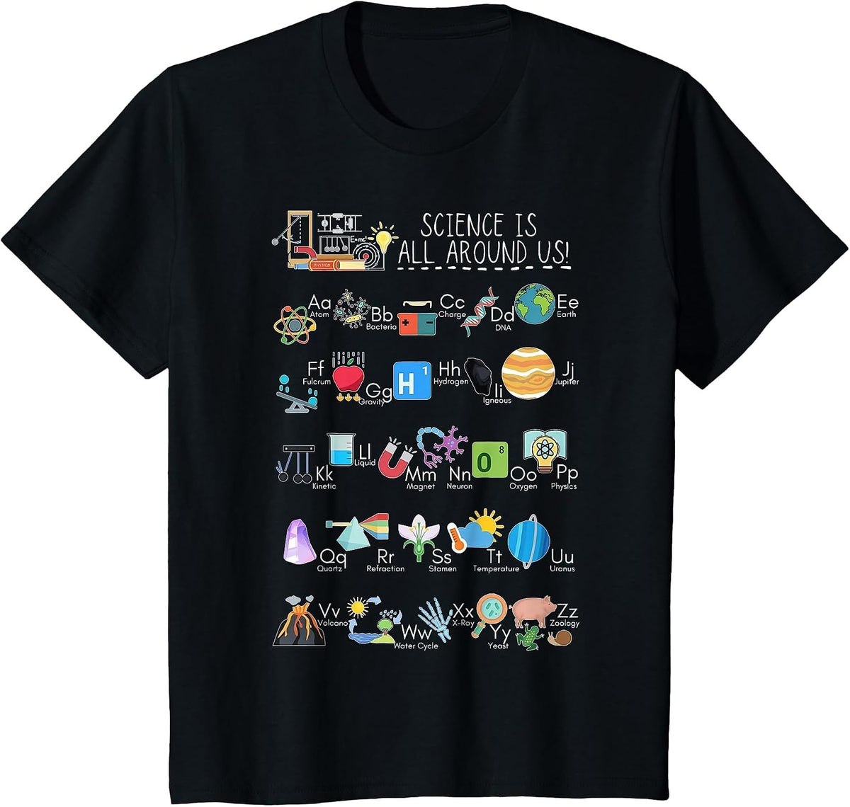 Science is All Around Us Teacher Science Alphabet ABC STEM T-Shirt - Black