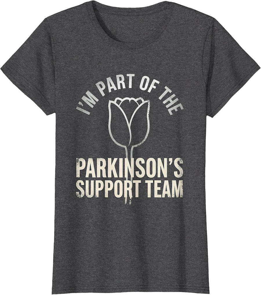 Women's I'm Part of the Parkinson's Support Team Support Squad T-Shirt - Dark Heather Grey