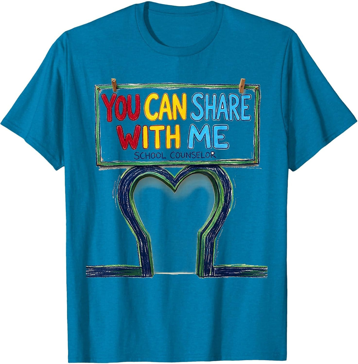 School Counselor You Can Share With Me Funny T-Shirt - Sapphire Blue