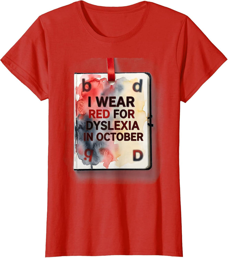 Women's I Wear Red For Dyslexia In October Watercolor Teacher T-Shirt - Red