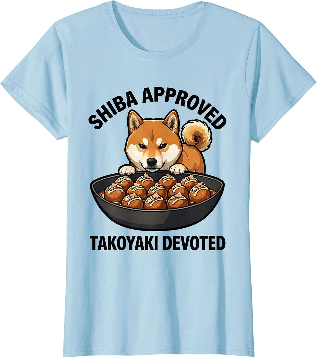 Women's Shiba Approved Takoyaki Devoted Cute Kawaii Dog Lover Gift T-Shirt - Baby Blue