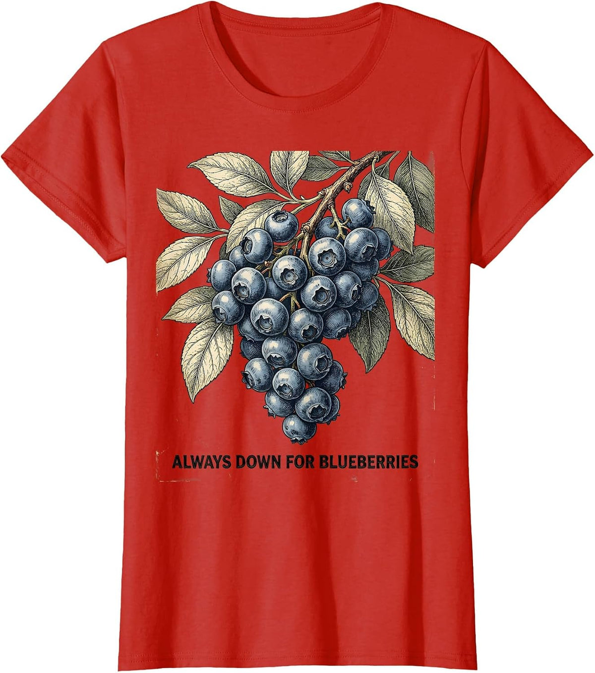 Always Down for Blueberries Red White and Blue Design T-Shirt - Red