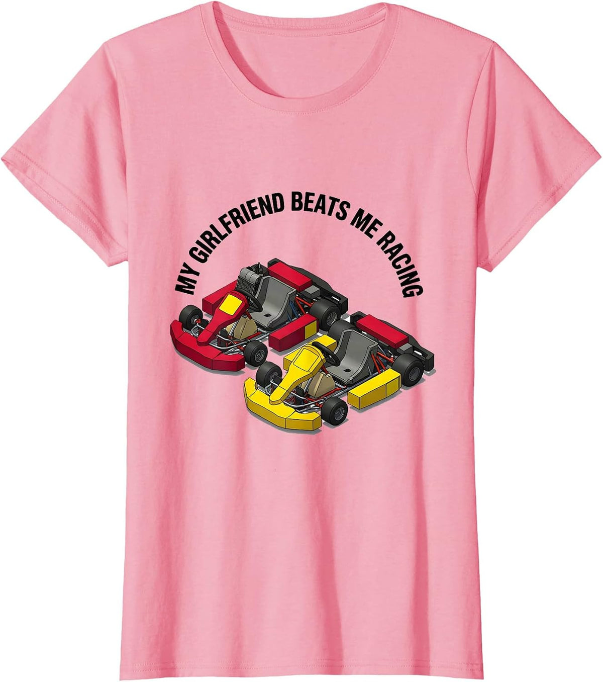 Women's My Girlfriend Beats Me Racing Funny Design T-Shirt - Pink