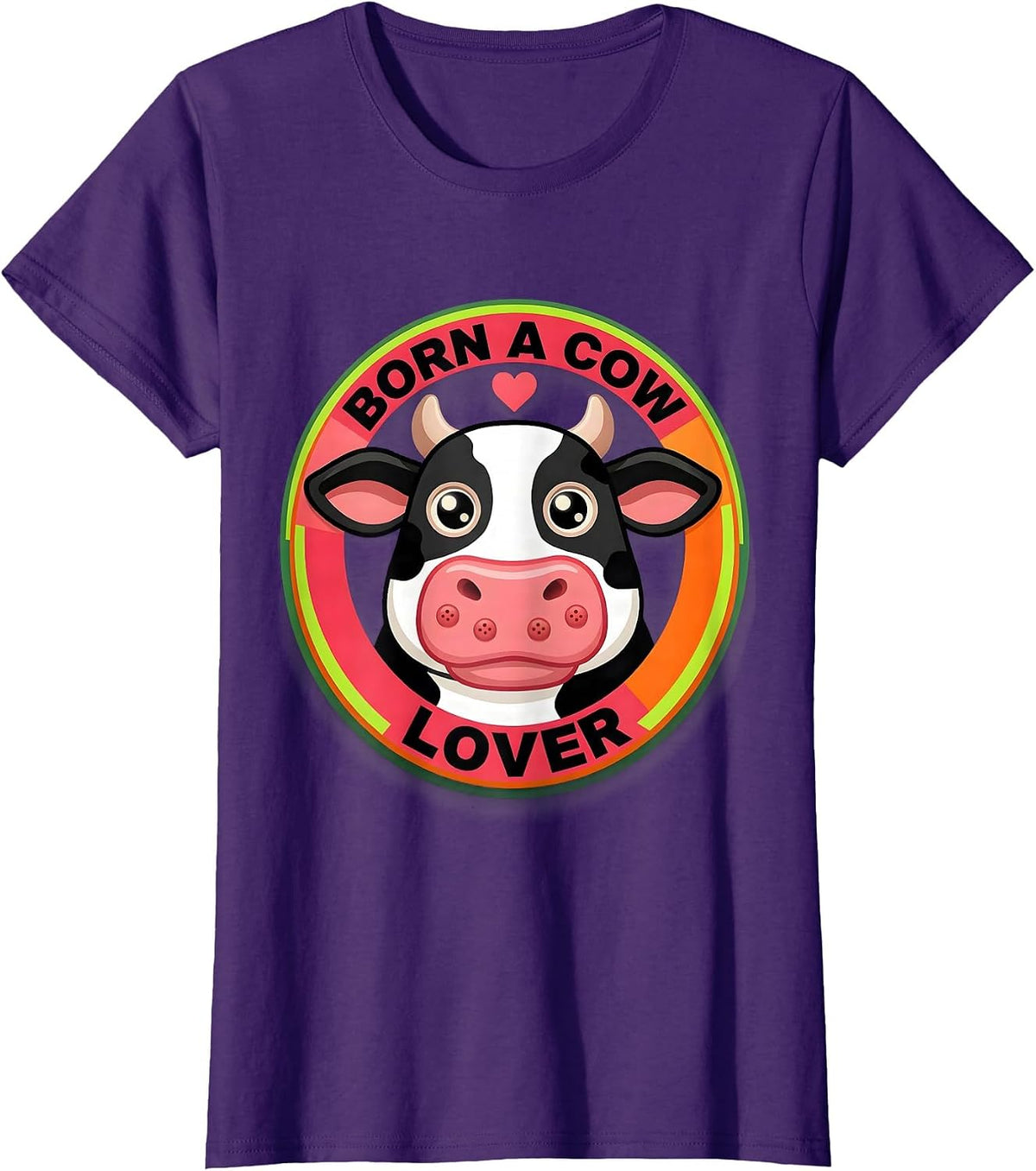 Women's Born a Cow Lover Cattle Enthusiast Design T-Shirt - Purple
