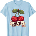 Men's Red and Proud of It Cherry Graphic Design T-Shirt - Baby Blue