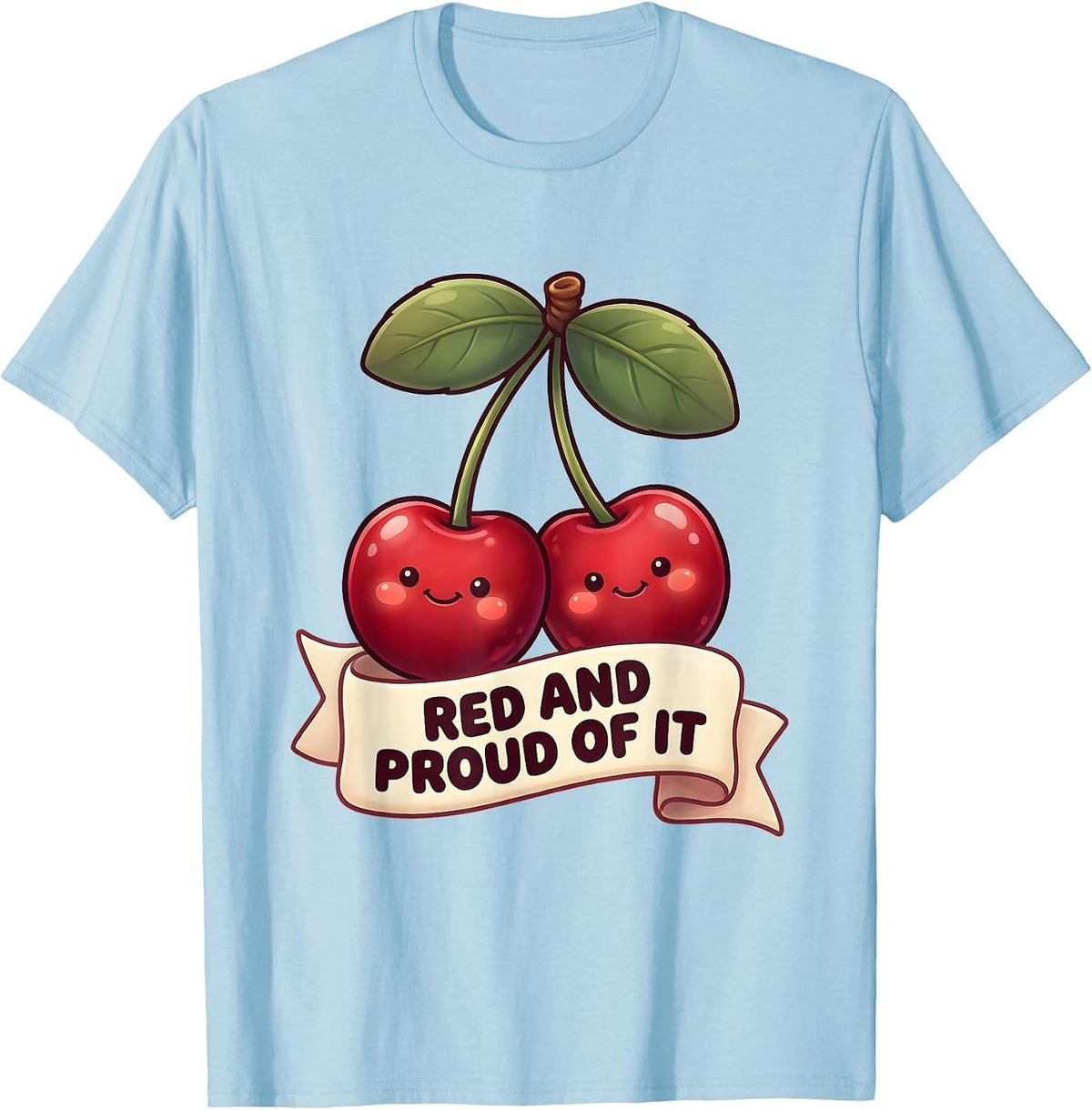 Men's Red and Proud of It Cherry Graphic Design T-Shirt - Baby Blue