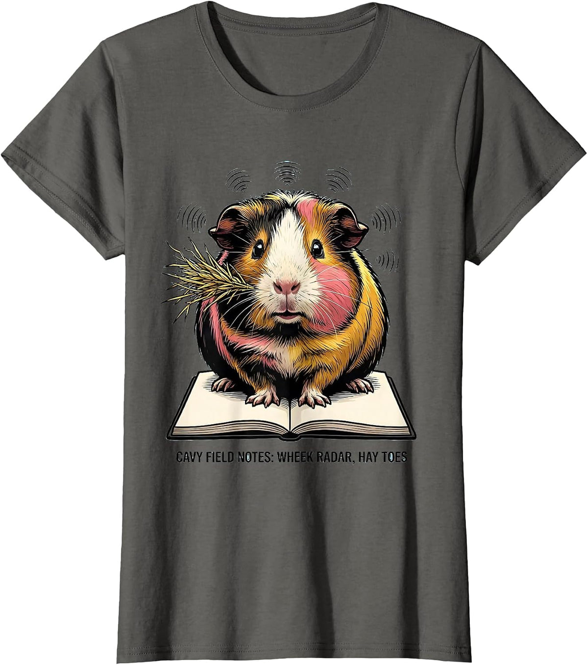 Women's Cavy Field Notes: Wheek Radar, Hay Toes Funny Cavy Lover T-Shirt - Asphalt Grey