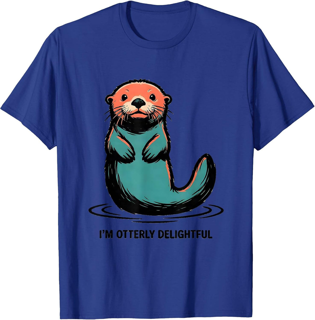Men's I'm Otterly Delightful Funny Sea Otter Lover Pun Humor T-Shirt - Royal Blue