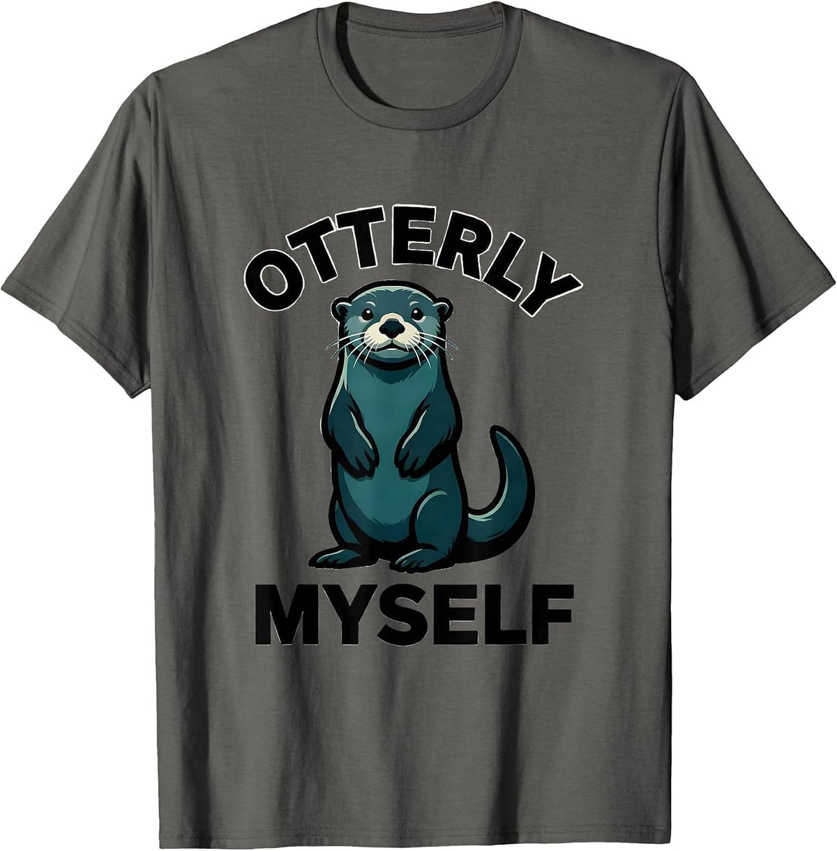 Otterly Myself Funny Otter Lover Gift For Kids Teens T-Shirt - Asphalt Grey