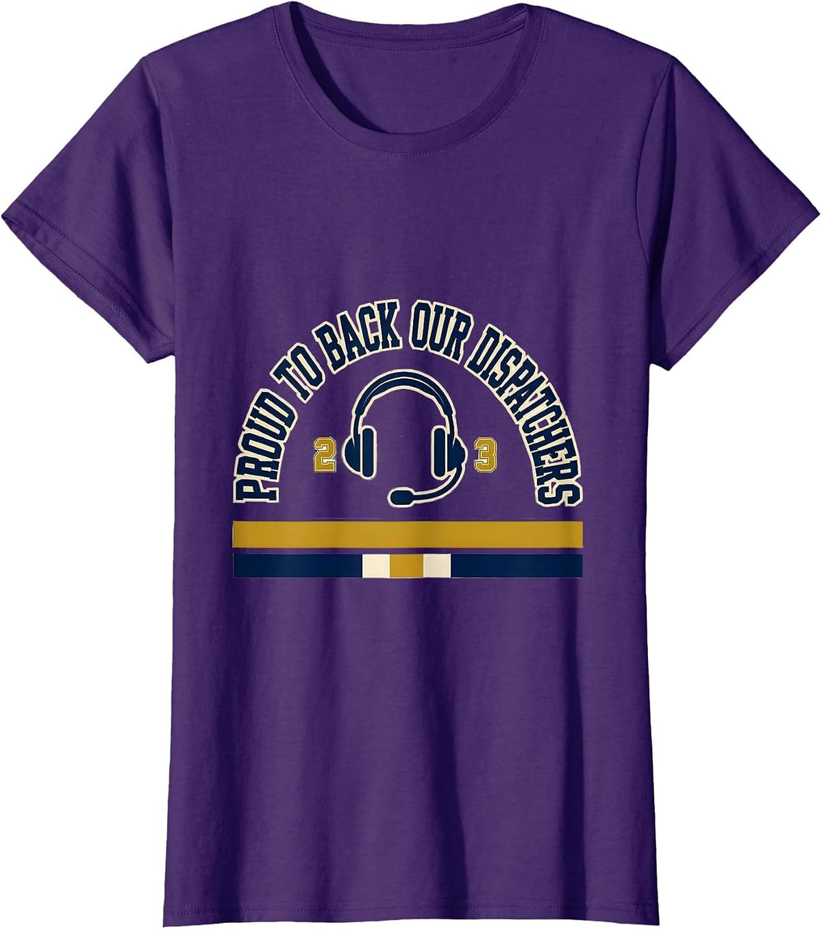 Women's Proud To Back Our Dispatchers Thin Gold Line Flag Supporter T-Shirt - Purple