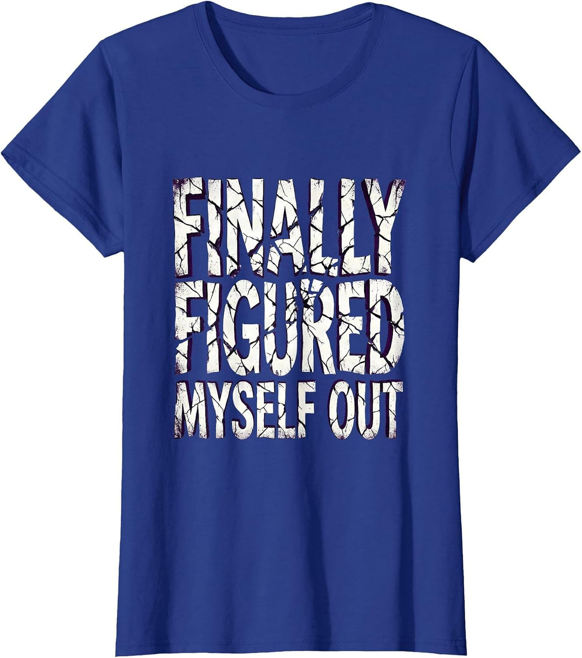 Women's Finally Figured Myself Out Autism Awareness Design T-Shirt - Royal Blue