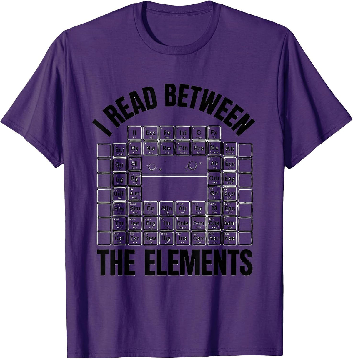 Men's I Read Between The Elements Funny Science Chemistry Nerd T-Shirt - Purple