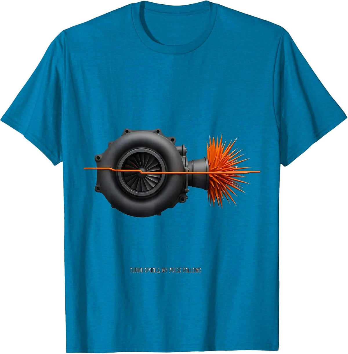Turbo Spools My Pulse Follows Funny Car Guy Auto Mechanic T-Shirt - Sapphire Blue