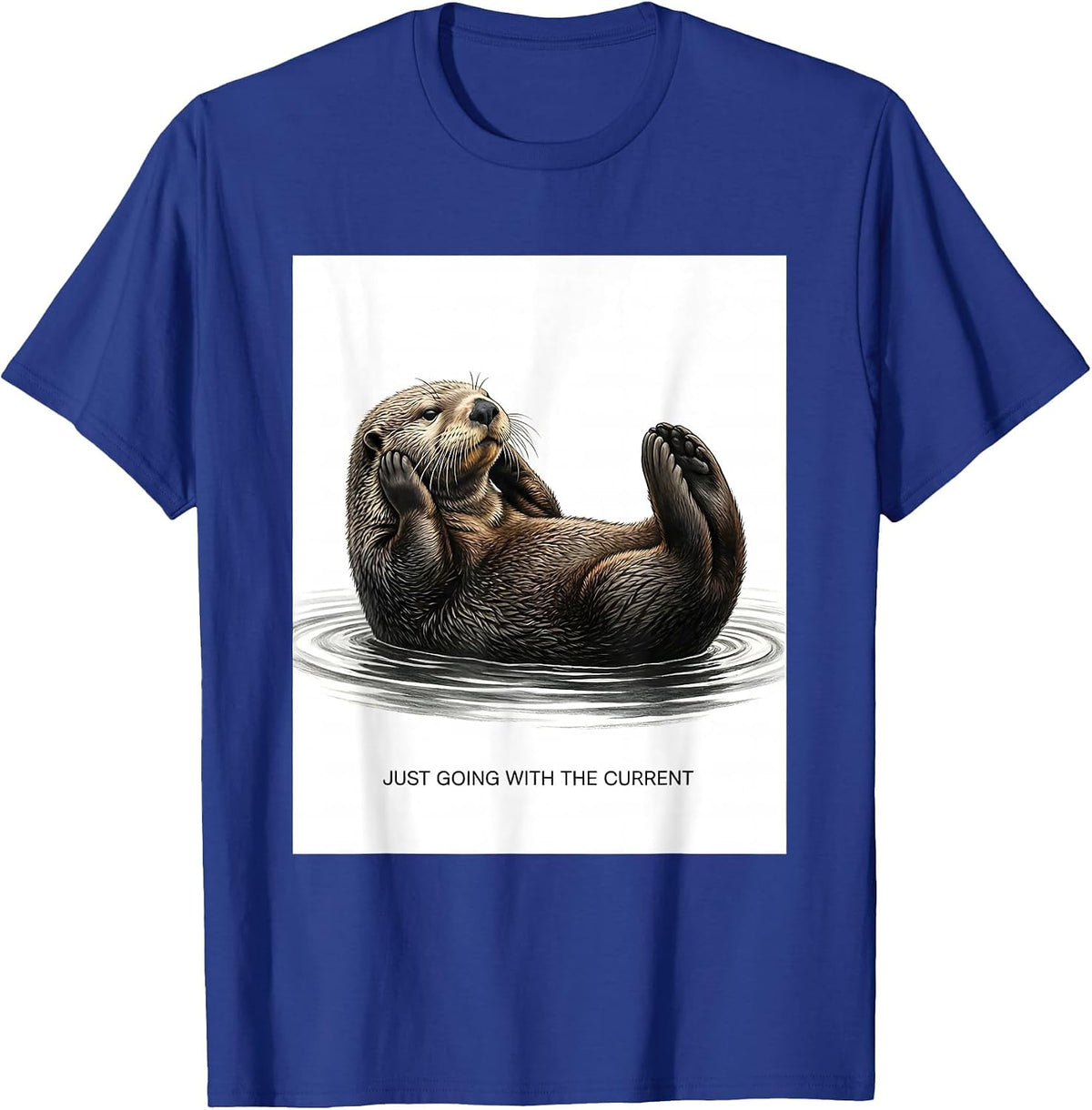 Just Going With the Current Funny Otter Lover Humor T-Shirt - Royal Blue