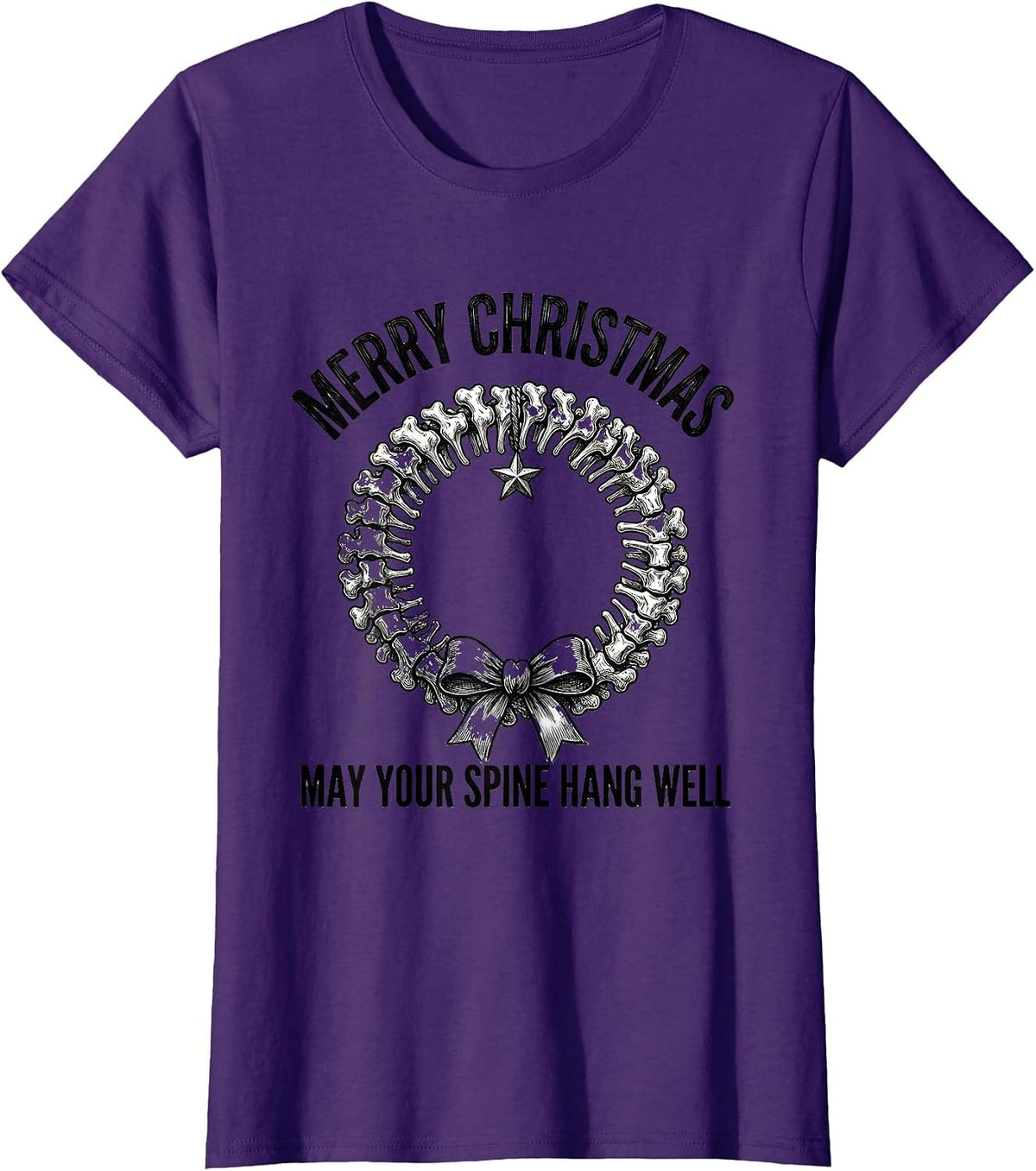 Women's Merry Christmas, May Your Spine Hang Well Funny Chiropractor T-Shirt - Purple