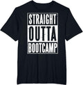 Straight Outta Military Bootcamp Soldier T-Shirt - Black