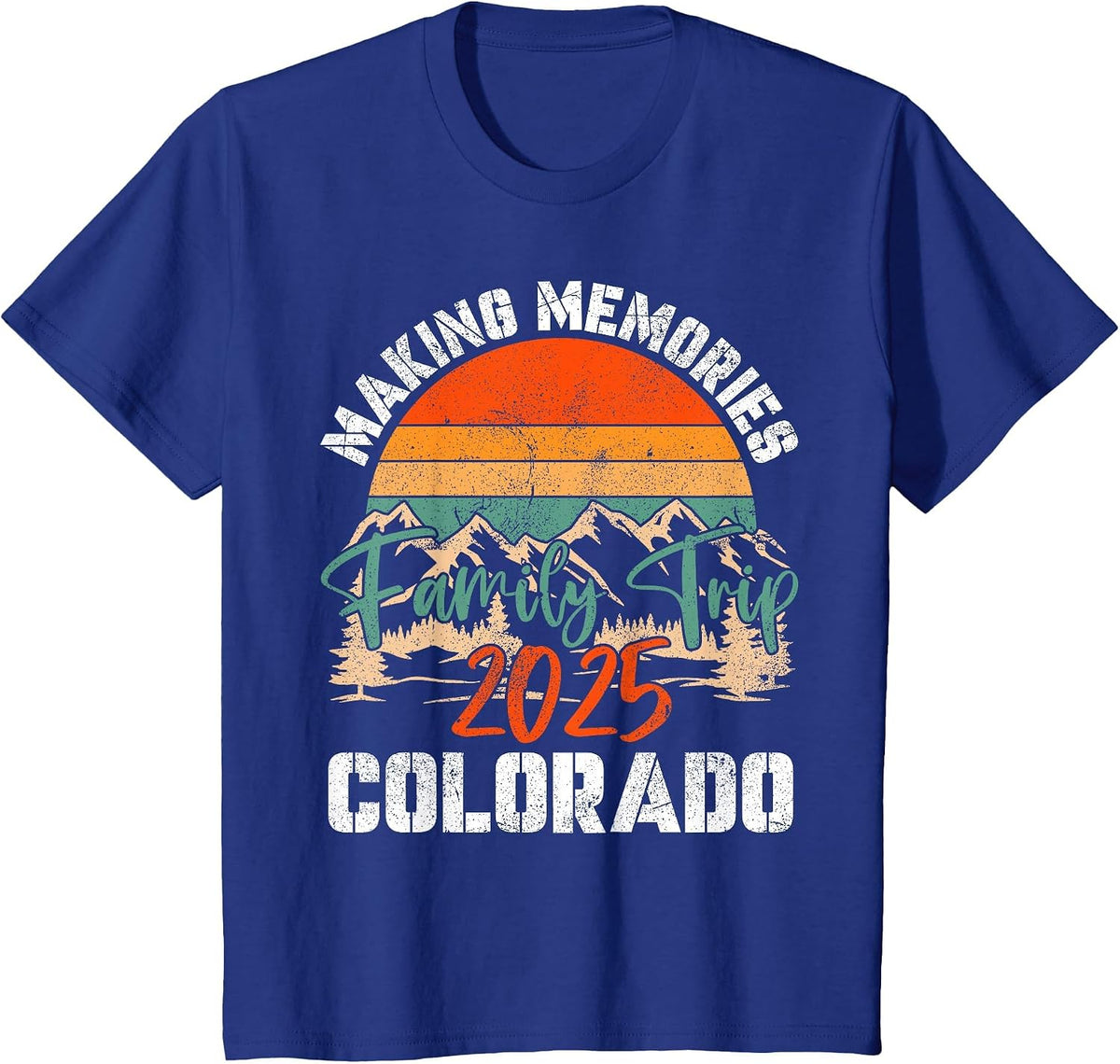 Colorado Family Trip 2025 Mountain Camping Cousin Crew Match T-Shirt - Royal Blue
