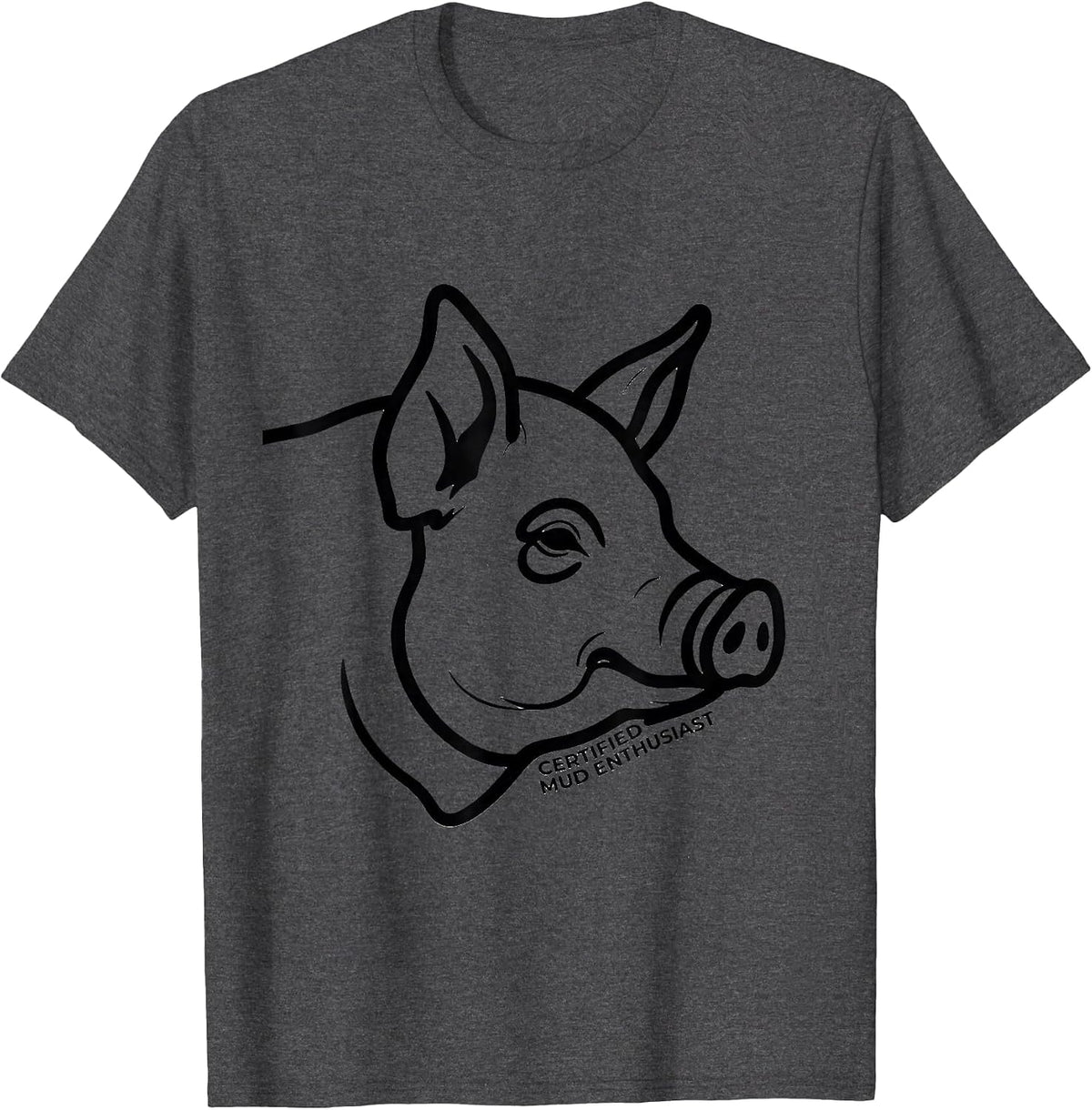 Certified Mud Enthusiast Funny Pig Lover Pet Humor T-Shirt - Dark Heather Grey