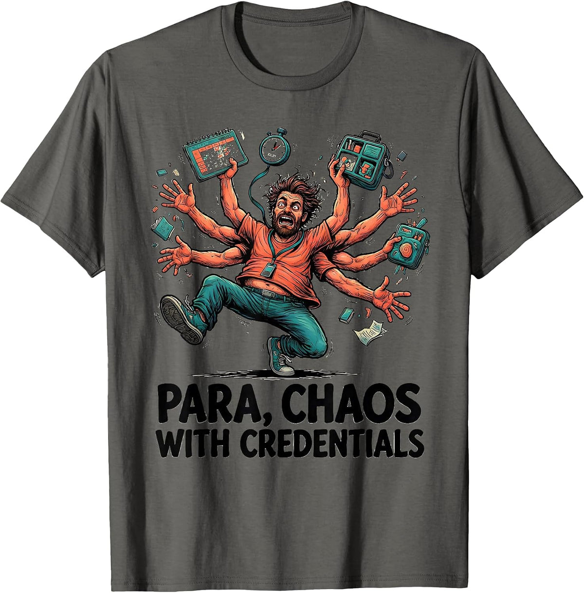 Para Chaos With Credentials Funny Paraprofessional Teacher T-Shirt - Asphalt Grey